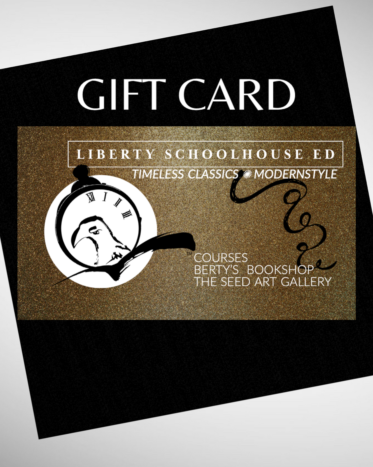 LIBERTY SCHOOLHOUSE ED™ Gift Card